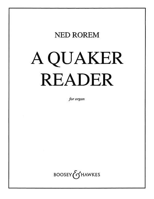 A Quaker Reader : Eleven Pieces for Organ