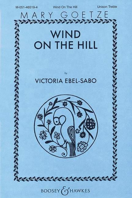 Wind on the Hill : Mary Goetze Series I
