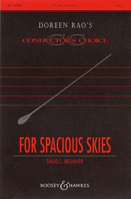 For spacious skies : Choral Music Experience
