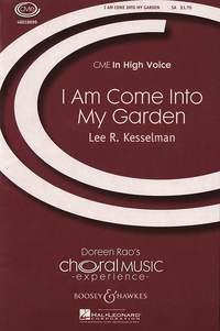 I Am Come into My Garden : from Song of Songs
