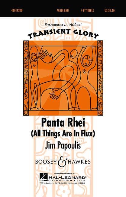 Panta Rhei : All Things are in Flux