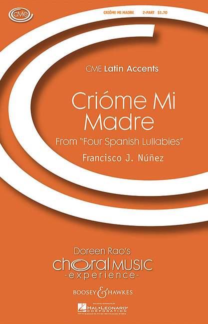 Criome mi madre : from Four Spanish Lullabies