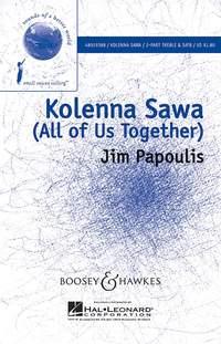 Kolenna Sawa : (All of Us Together)