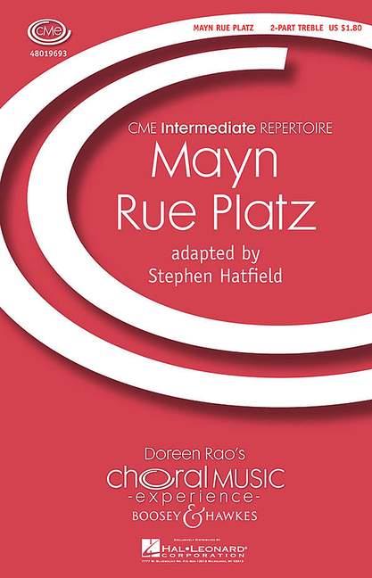 Mayn Rue Platz : Traditional melody