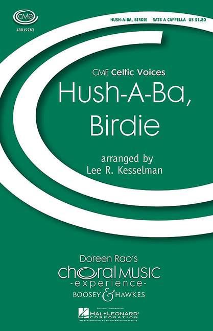 Hush a Ba, Birdie : Scottish Lullaby
