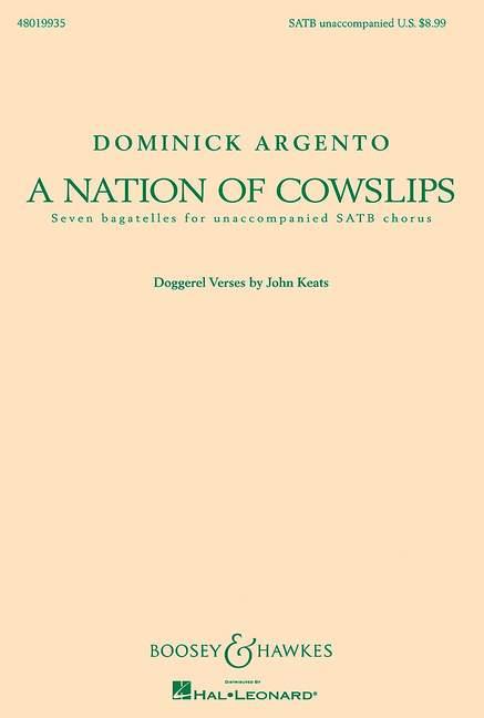 A Nation of Cowslips : Seven Bagatelles for Unaccompanied SATB Chorus