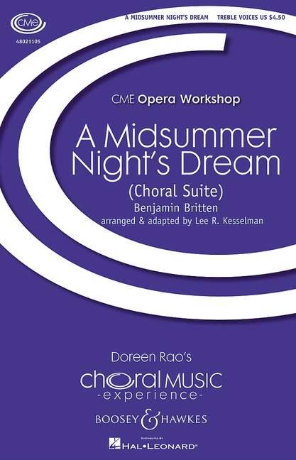 A Midsummer Night's Dream : Choral Suite