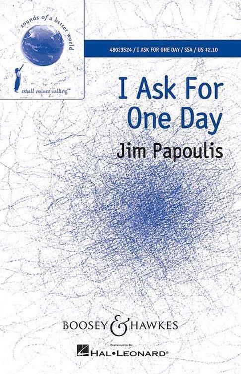 I Ask For One Day