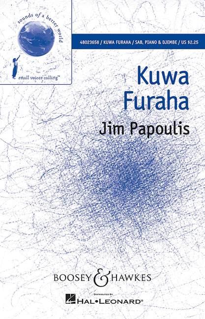 Kuwa Furaha : Be Joy