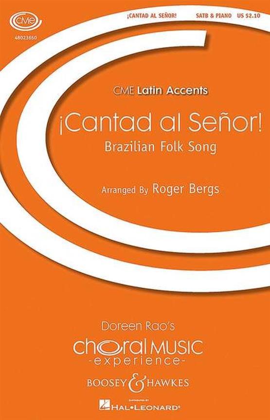 Cantad al Señor! : Brazilian Folk Song
