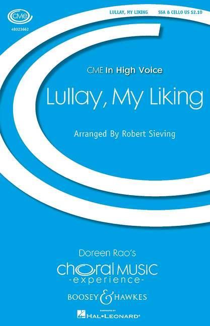 Lullay, My Liking : adapted from Lady Radnor's Suite