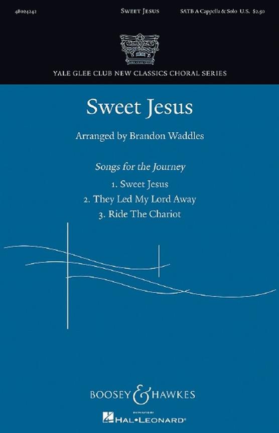 Sweet Jesus : No. 1 From Songs For The Journey