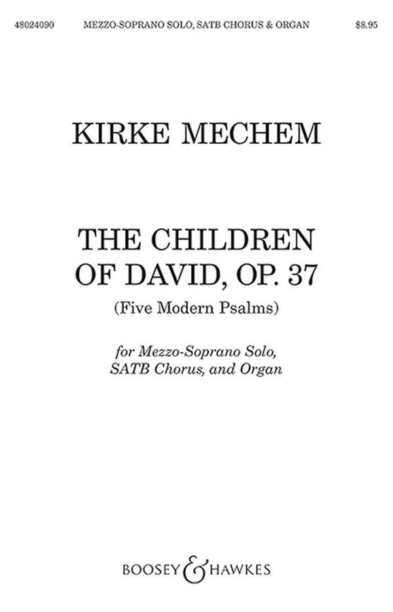 The Children Of David Op. 37 : Five Modern Psalms