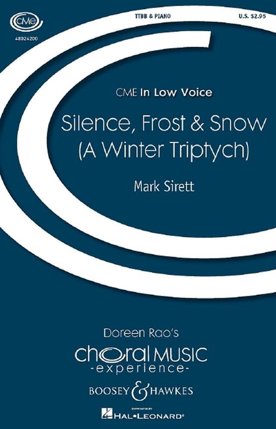Silence, Frost and Snow : A Winter Triptych