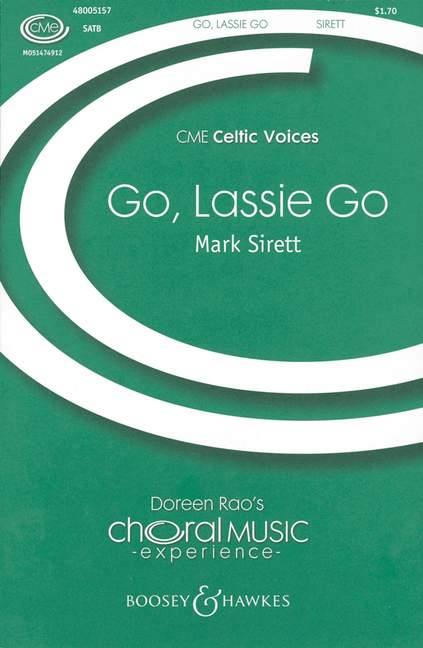 Go, Lassie Go : Traditional Scottish folk song