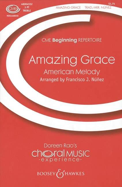 Amazing Grace : from Ower the Hills
