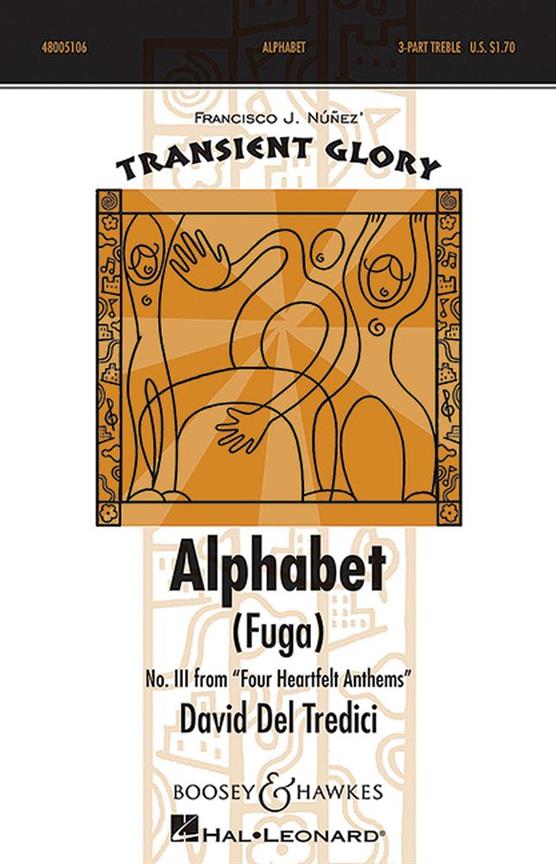 Four Heartfelt Anthems : No. 3 Alphabet Fuga