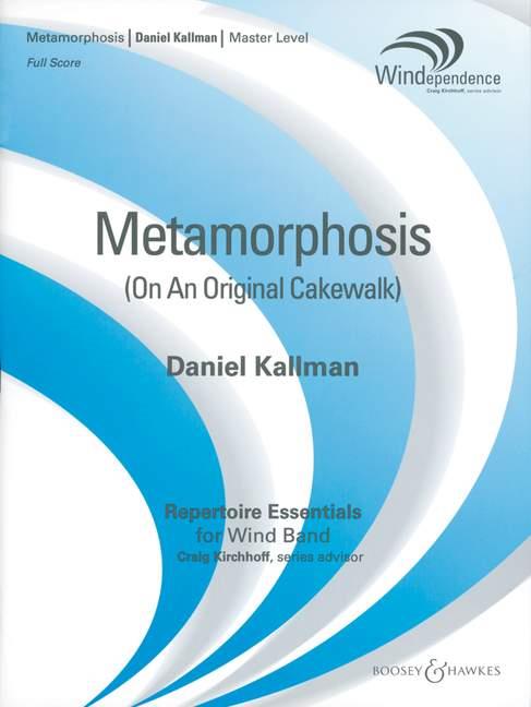 Metamorphosis : (On an original Cakewalk)