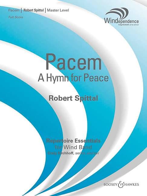 Pacem : A Hymn for Peace