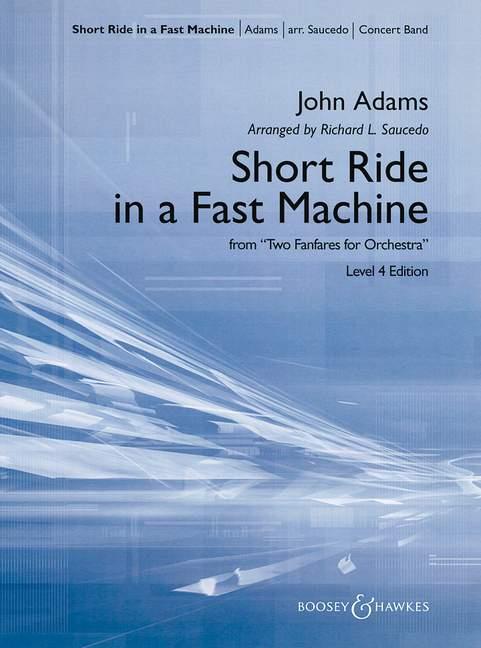 Short Ride in a Fast Machine : from Two Fanfares for Orchestra