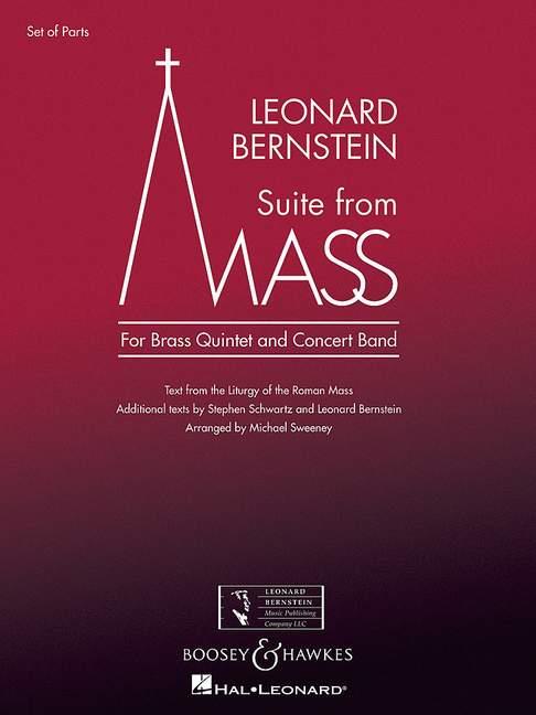 Suite from Mass : For 5 brass instruments and wind band