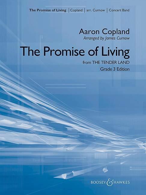 The Promise of Living : from The Tender Land