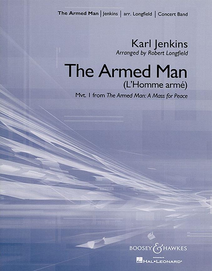 The Armed Man: A Mass for Peace