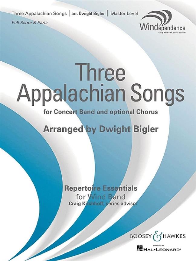 Three Appalachian Songs : for Concert Band and optional Chorus