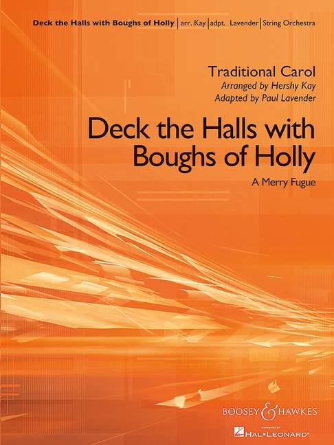 Deck The Halls With Boughs Of Holly : A Merry Fugue
