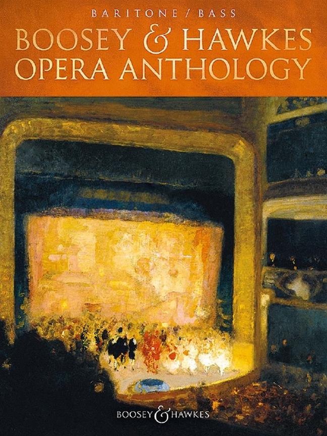 Boosey and Hawkes Opera Anthology : Baritone and Bass