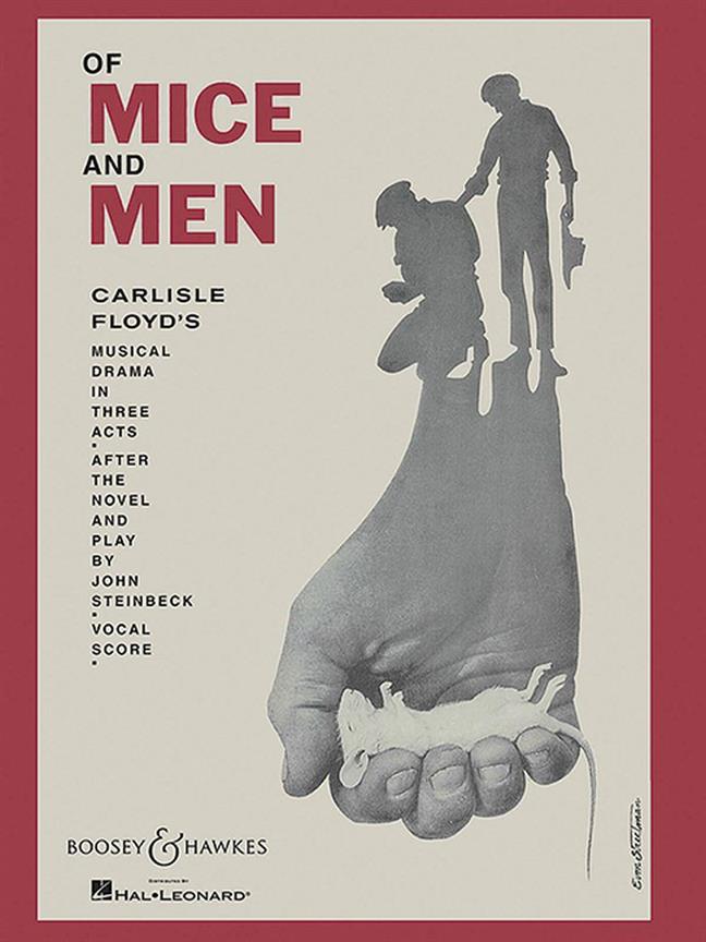Of Mice and Men : A musical drama in 3 acts, five scenes