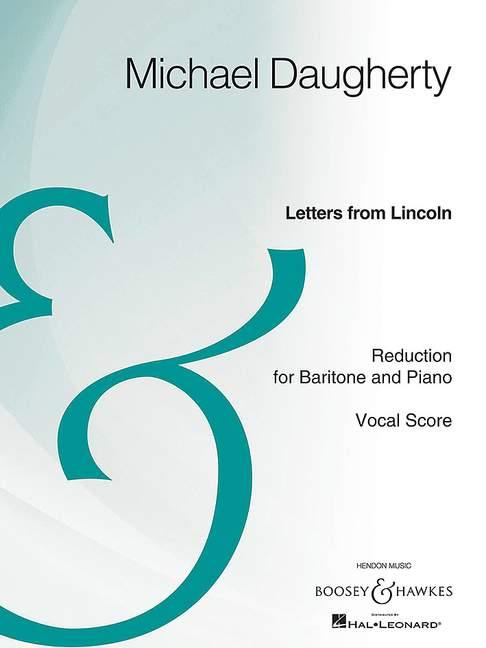 Letters from Lincoln : Reduction for Baritone and Piano
