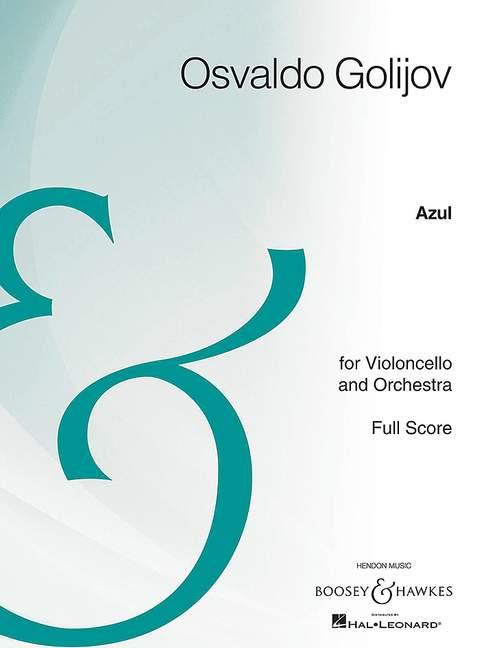 Azul : for Violoncello and Orchestra