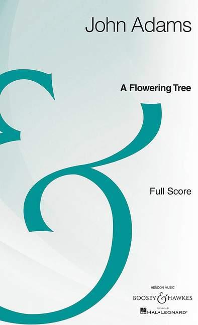 A Flowering Tree : Opera in Two Acts