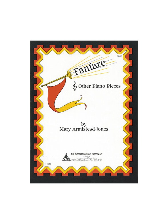 Mary Armistead-Jones: Fanfare And Other Piano Pieces