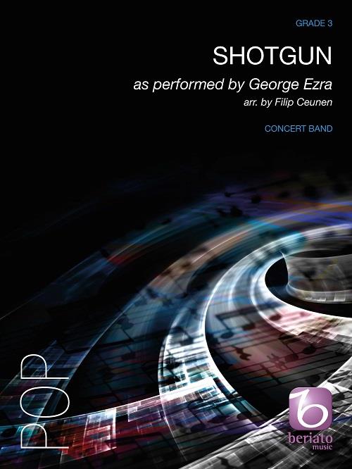 George Ezra: Shotgun (Arr. Ceunen) (Score/Parts)