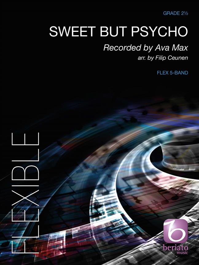 Sweet but Psycho : Recorded by Ava Max