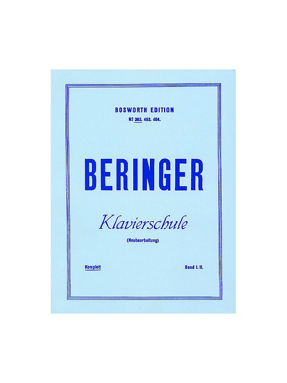 Oscar Beringer: Complete Piano Tutor