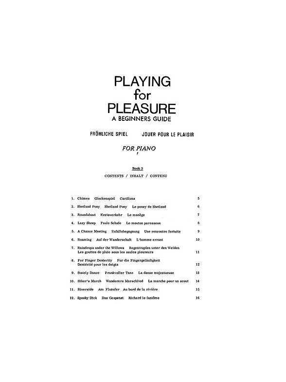 Longmire, J Playing For Pleasure 3 Grade 1 Pf