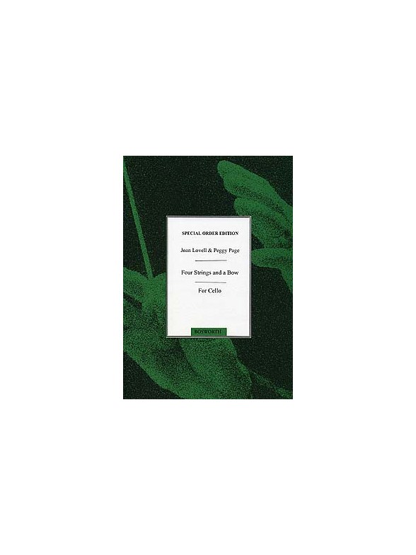 Joan Lovell/Peggy Page: Four Strings And A Bow Book 1 (Cello Part)
