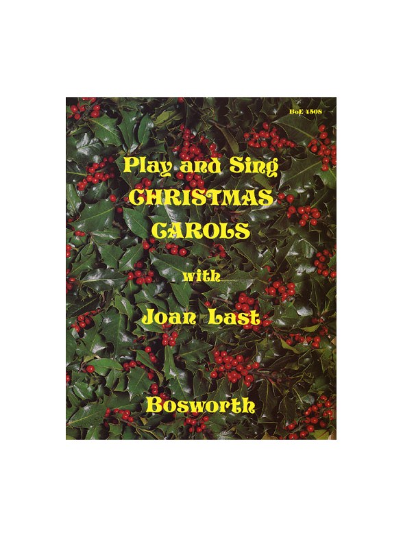 Joan Last: Play And Sing Christmas Carols