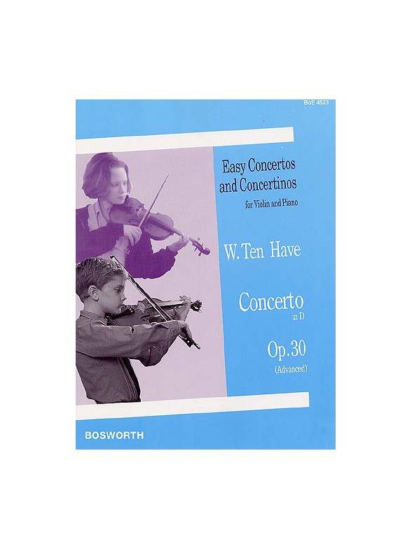 Willem Ten Have: Violin Concerto in D Op.30 (Violin/Piano)