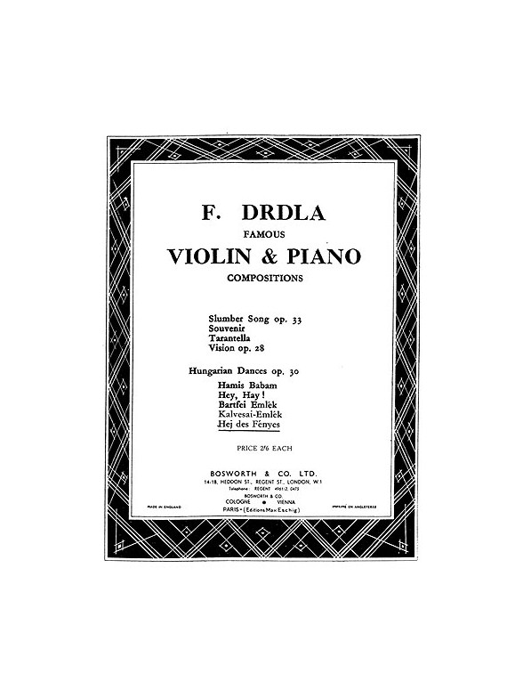 Franz Drdla: Hungarian Dances Op.30 No.1 'Hej Des Fenjes'