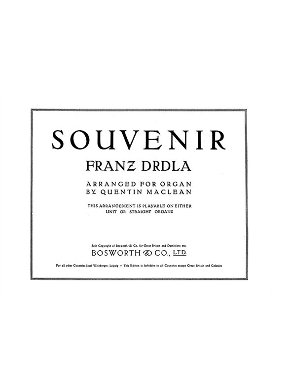 Franz Drdla: Souvenir For Organ