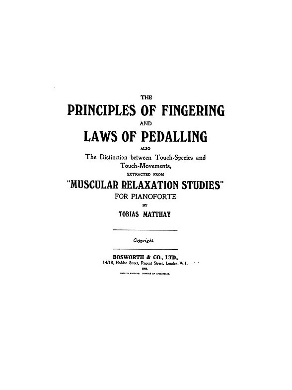 Matthay, T Principles Of Fingering And Laws Of Pedalling Pf