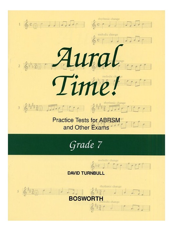 David Turnbull: Aural Time! Practice Tests - Grade 7