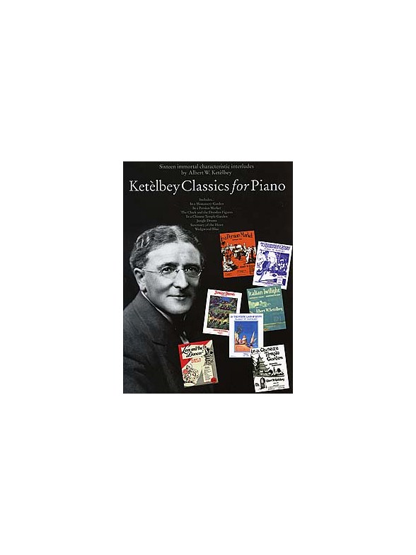 Ketelbey Classics For Piano
