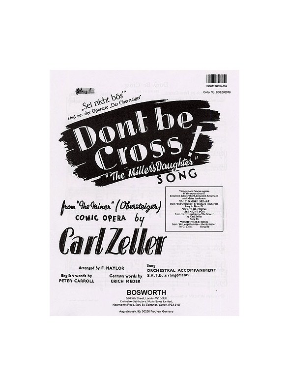 Carl Zeller: Don't Be Cross (Sei Nicht Bos)