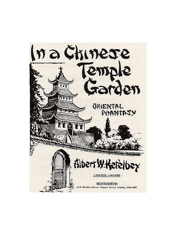 Albert Ketelbey: In A Chinese Temple Garden - Oriental Phantasy (2 Pianos)