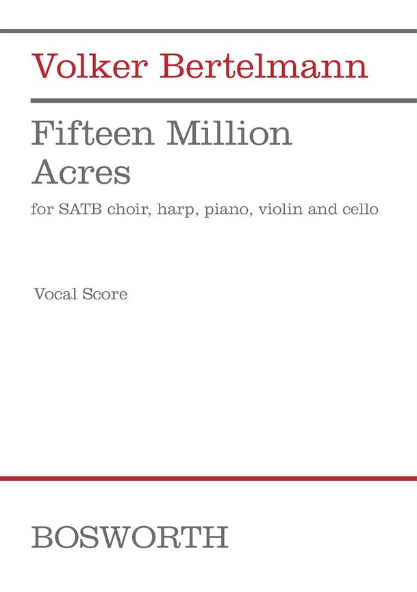 Fifteen Million Acres